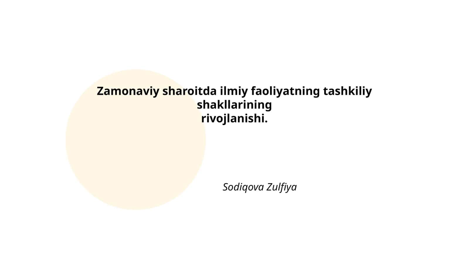 Zamonaviy sharoitda ilmiy faoliyatning tashkiliy shakllarining rivojlanishi 1