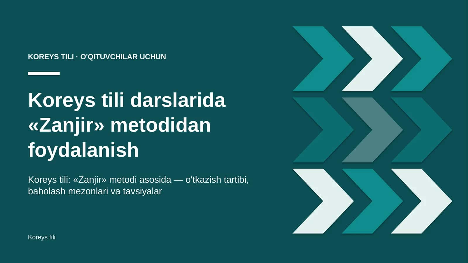 koreys tili darslarida zanjir metodidan foydalanish 1171 1