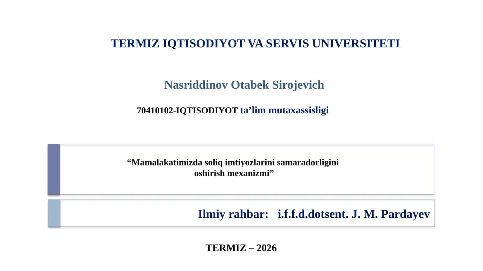 Dissertatsiya - "Mamalakatimizda soliq imtiyozlarini samaradorligini oshirish mexanizmi" 1