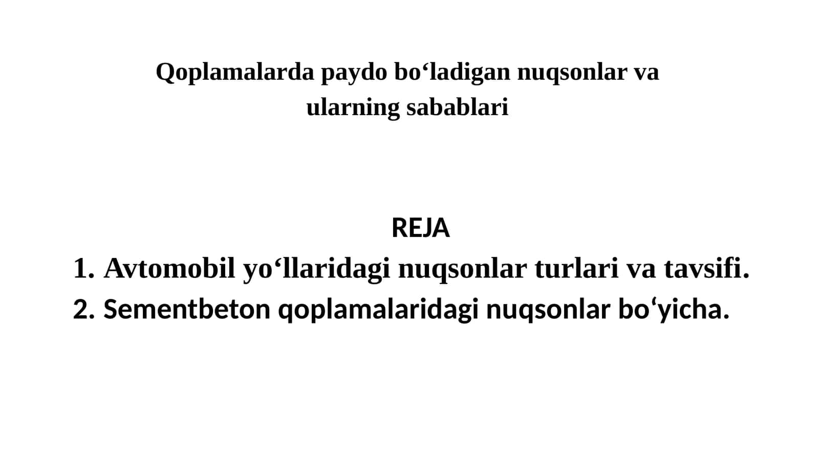 Nuqsonlar va ularning sabablari 1
