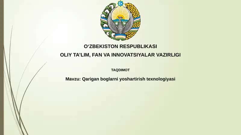 Qariganboglarni yoshartirishtexnologiyasi 1