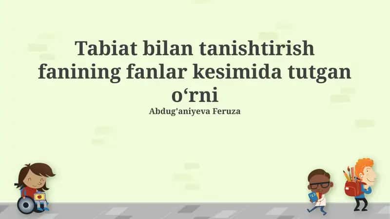 Tabiatshunoslikning fanlarkesimidatutganoʻrni 1