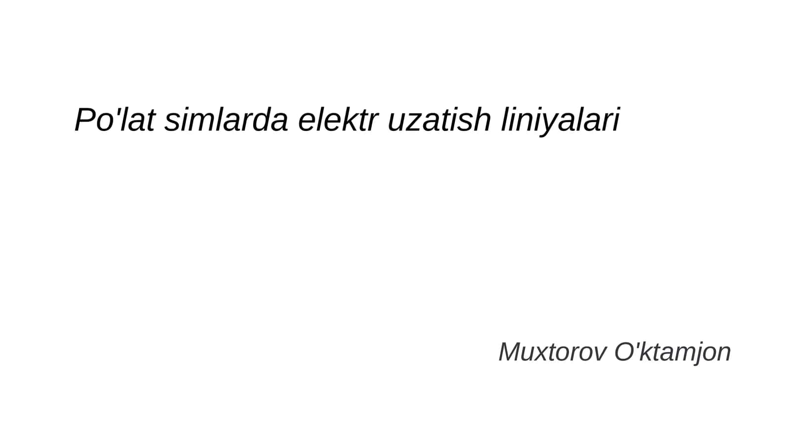 Po'lat simlarda elektr uzatish liniyalari 1
