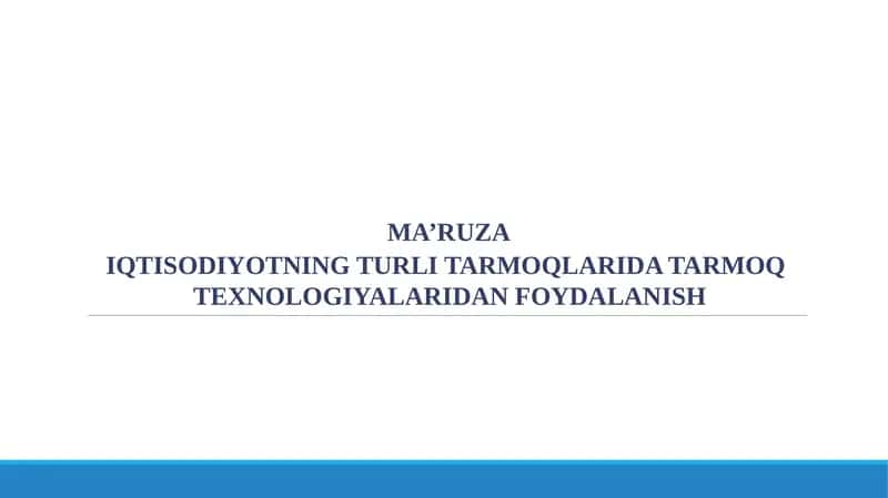 Tarmoqlar texnologiyasidan foydalanish 1