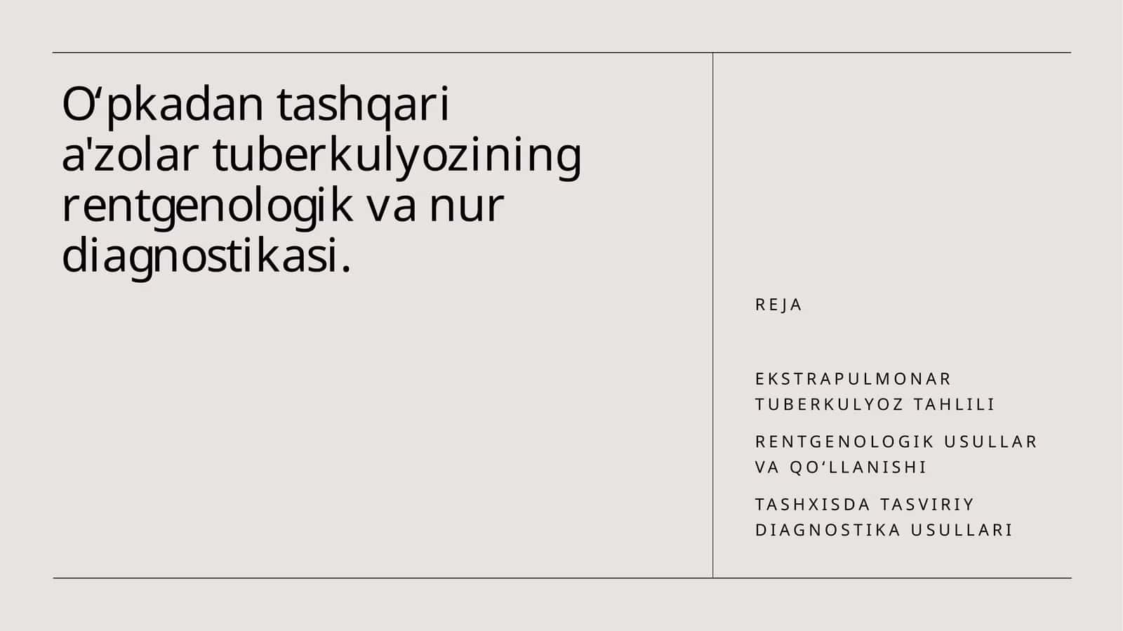 O‘pkadan tashqari a'zolar tuberkulyozining rentgenologik va nur diagnostikasi. 1