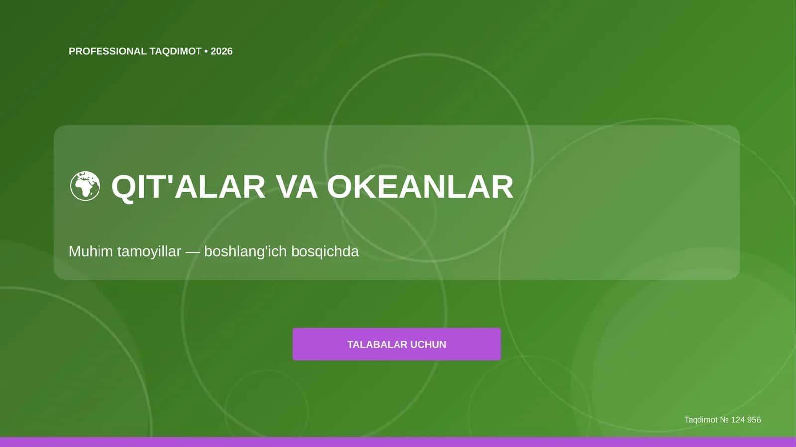 Qit'alar va okeanlar: Muhim tamoyillar 1