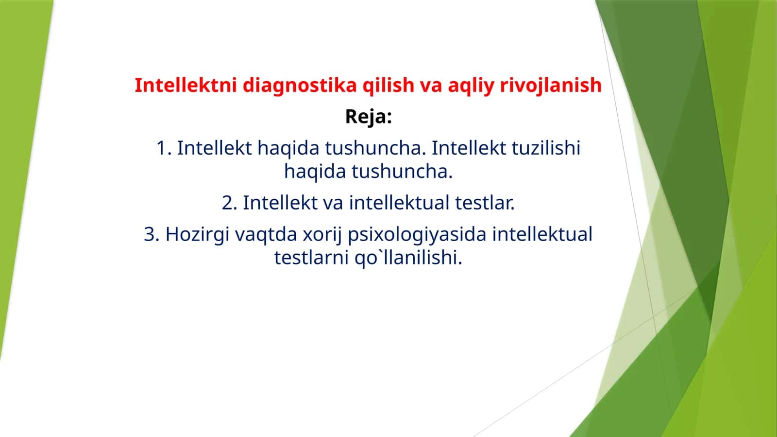 Intellektni diagnostika qilish va aqliy rivojlanish 1