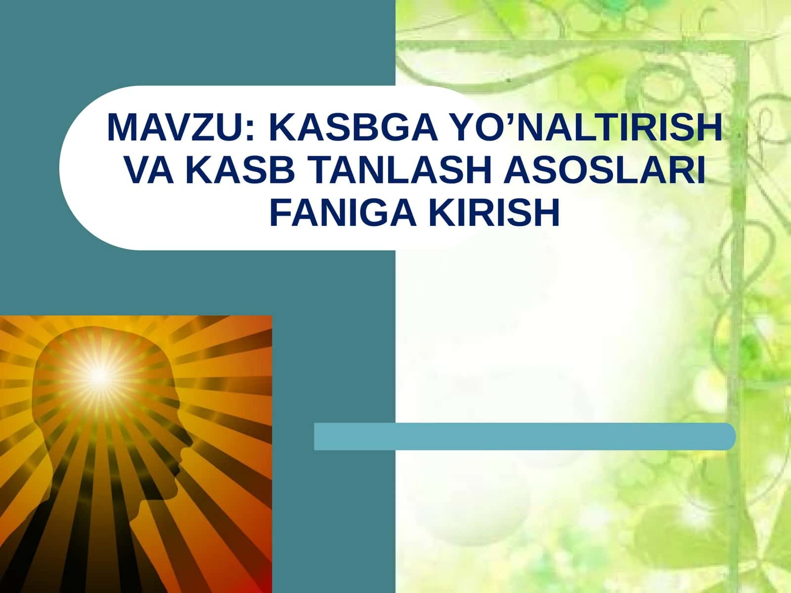 Kasbiy psixologiya rivojlanish tarixi 1