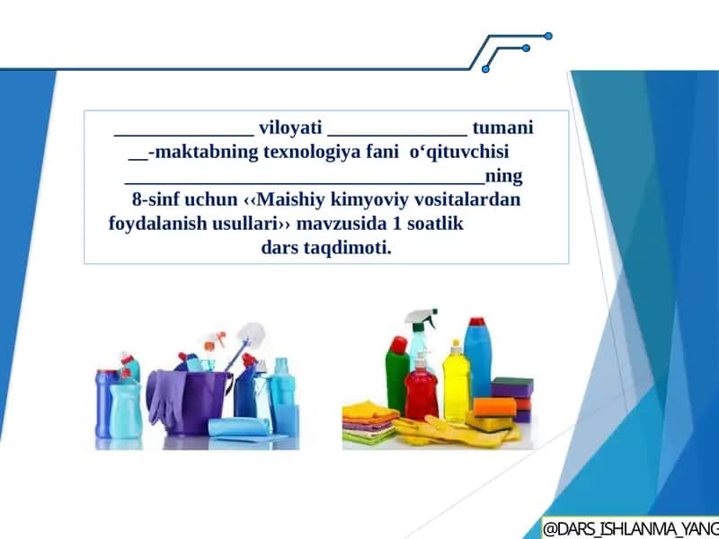 Maishiy kimyoviy vositalardan foydalanish usullari 1