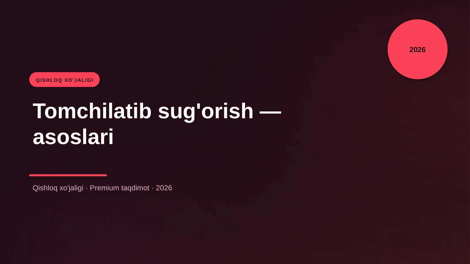 Tomchilatib sug'orish — asoslari 1