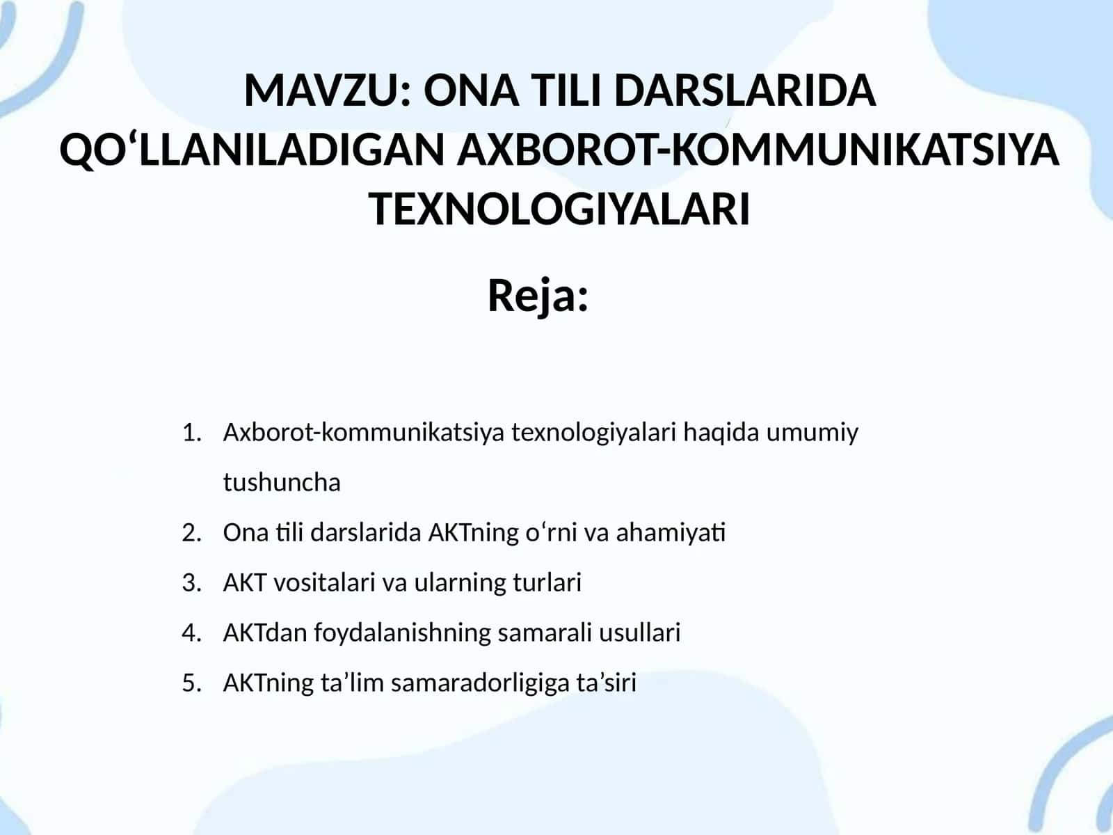 ONA TILI DARSLARIDA QO‘LLANILADIGAN AXBOROT-KOMMUNIKATSIYA TEXNOLOGIYALARI 1