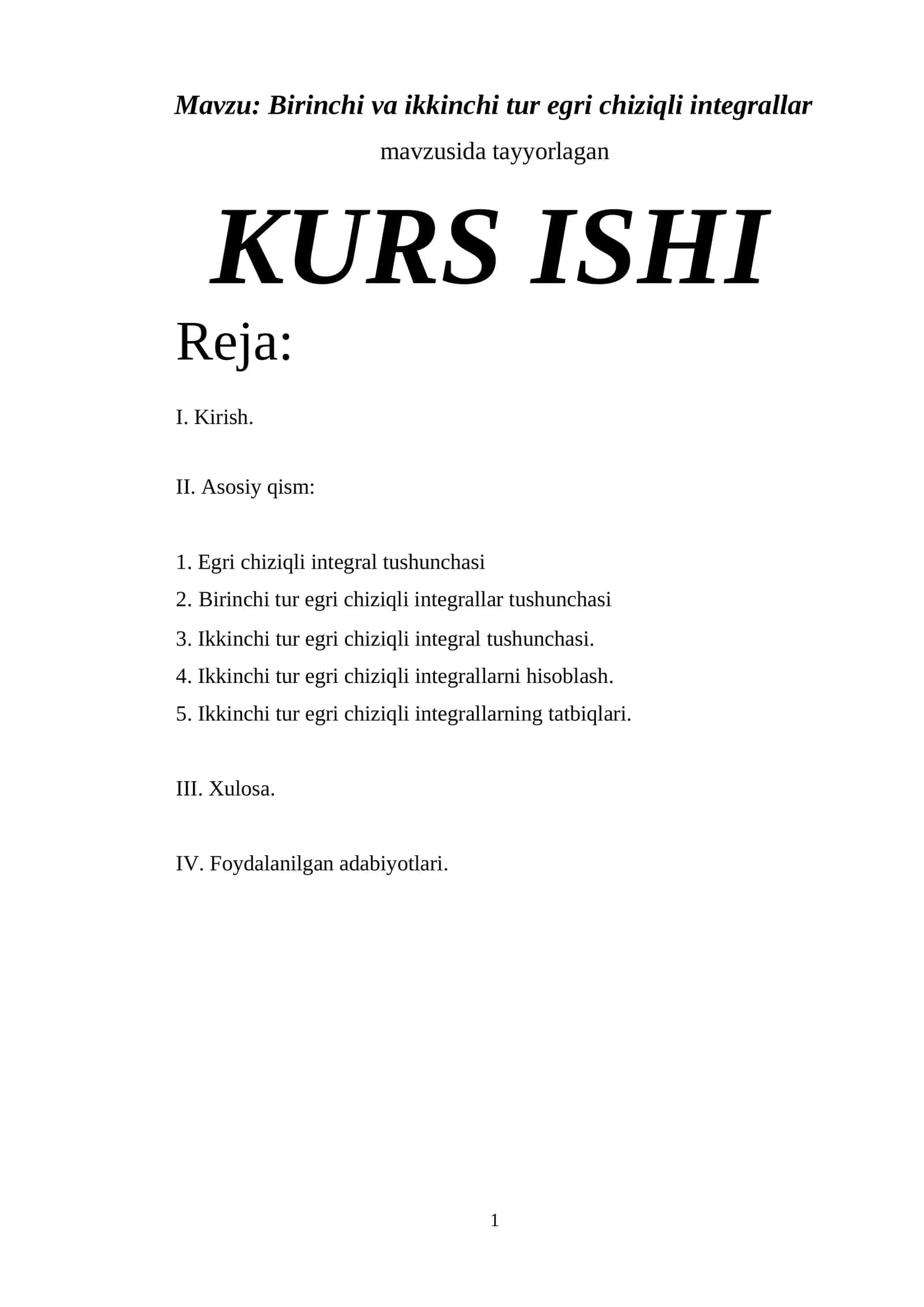 Birinchi va ikkinchi tur egri chiziqli integrallar 1