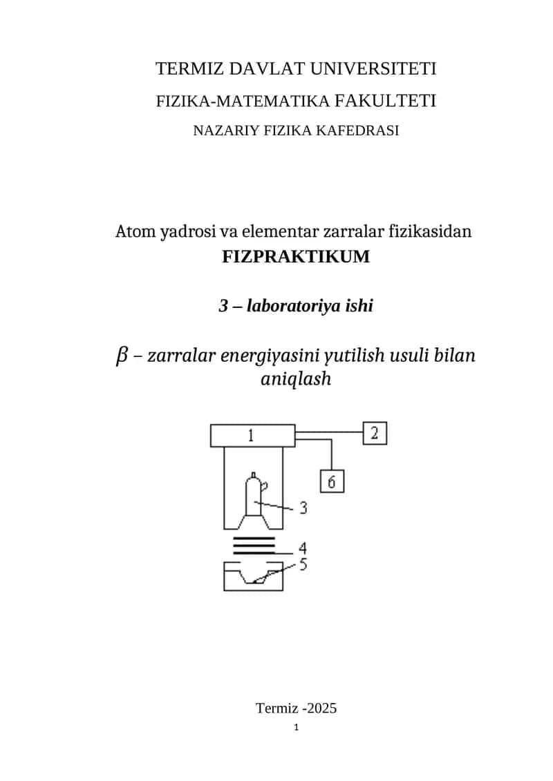 Atom yadrosi va elementar zarralar fizikasidan FIZPRAKTIKUM 1