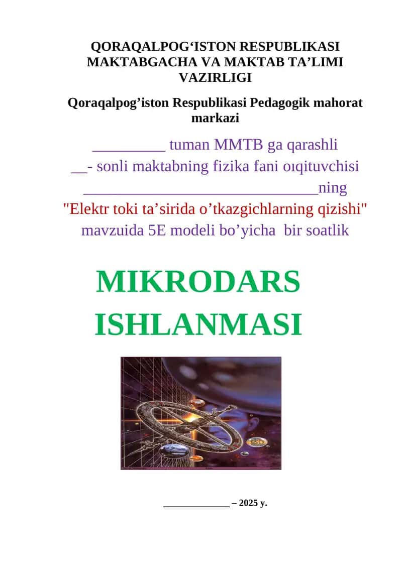 Elektr toki ta`sirida o`tkagichlarning qizishi 1