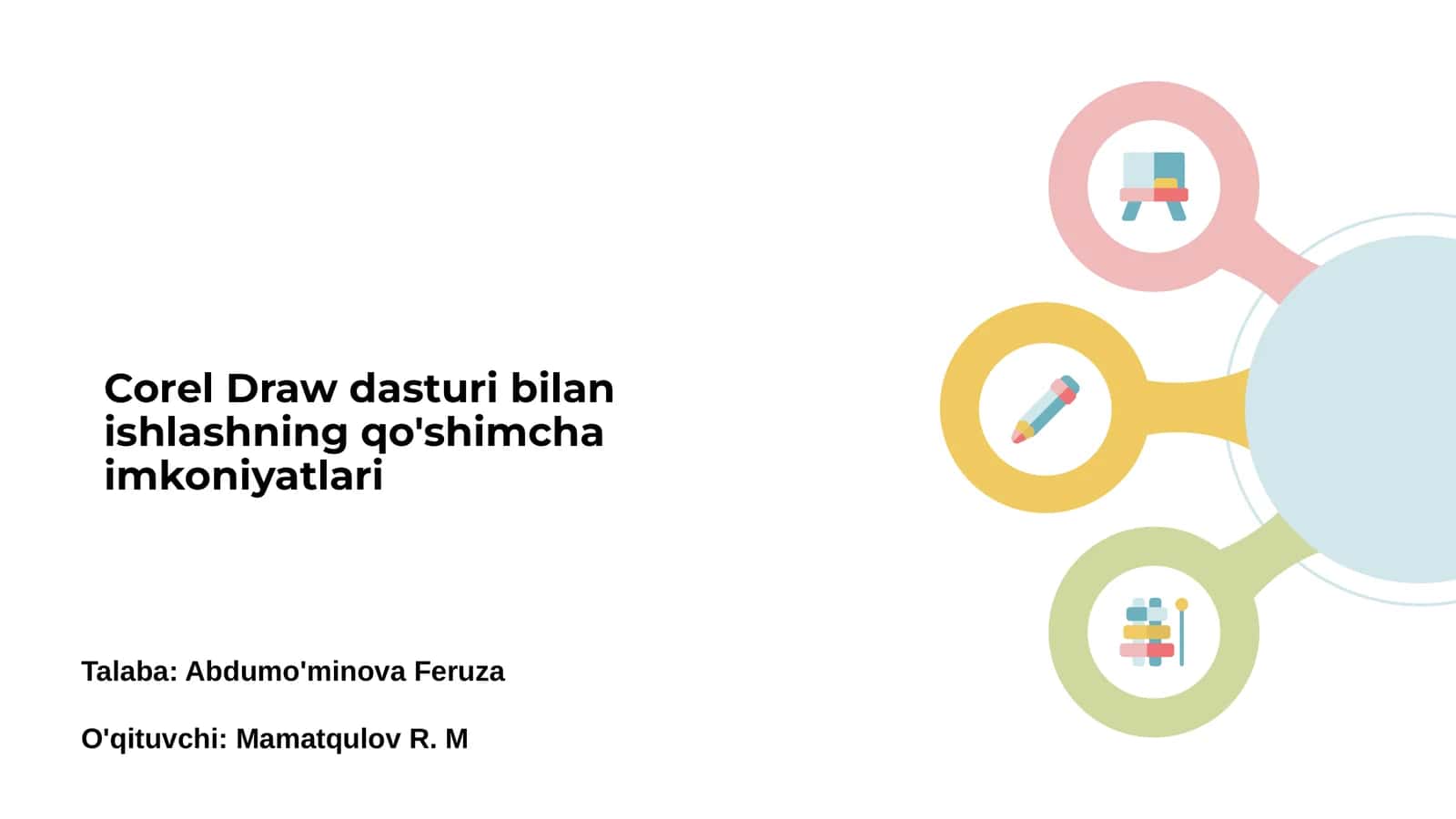 Corel Draw dasturi bilan ishlashning qo'shimcha imkoniyatlari 1
