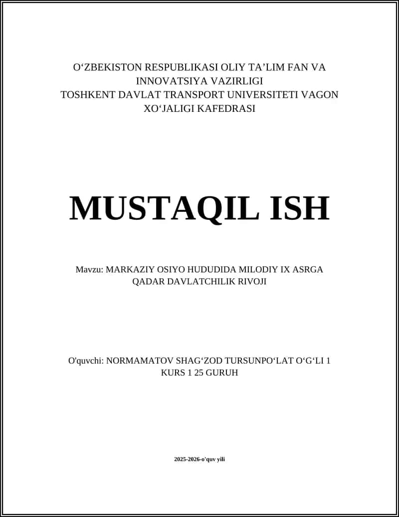 MARKAZIY OSIYO HUDUDIDA MILODIY IX ASRGA QADAR DAVLATCHILIK RIVOJI 1