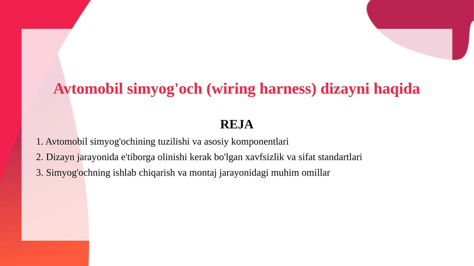 Avtomobil simyog'och (wiring harness) dizayni haqida 1