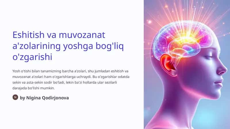 Eshitish va muvozanat a'zolarining yoshga bog'liq o'zgarishi 1