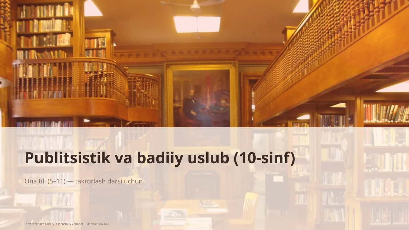 Publitsistik va badiiy uslub (10-sinf) 1