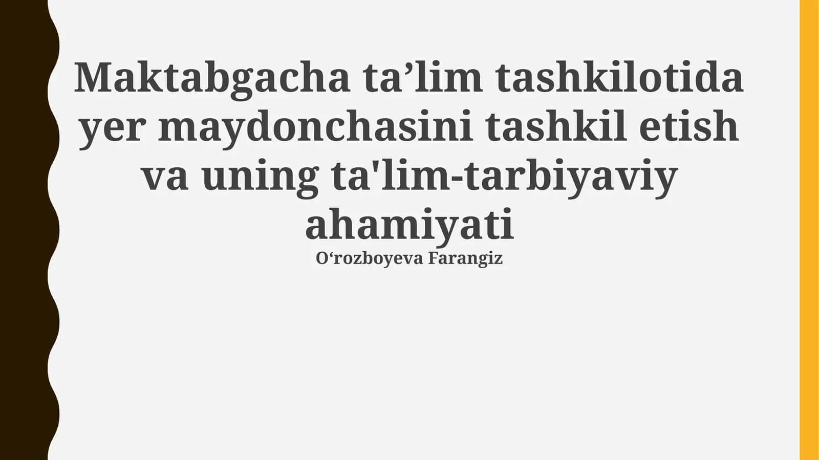Maktabgacha ta'lim tashkilotida yer maydonchasini tashkil etish va uning ta'lim-tarbiyaviy ahamiyati 1