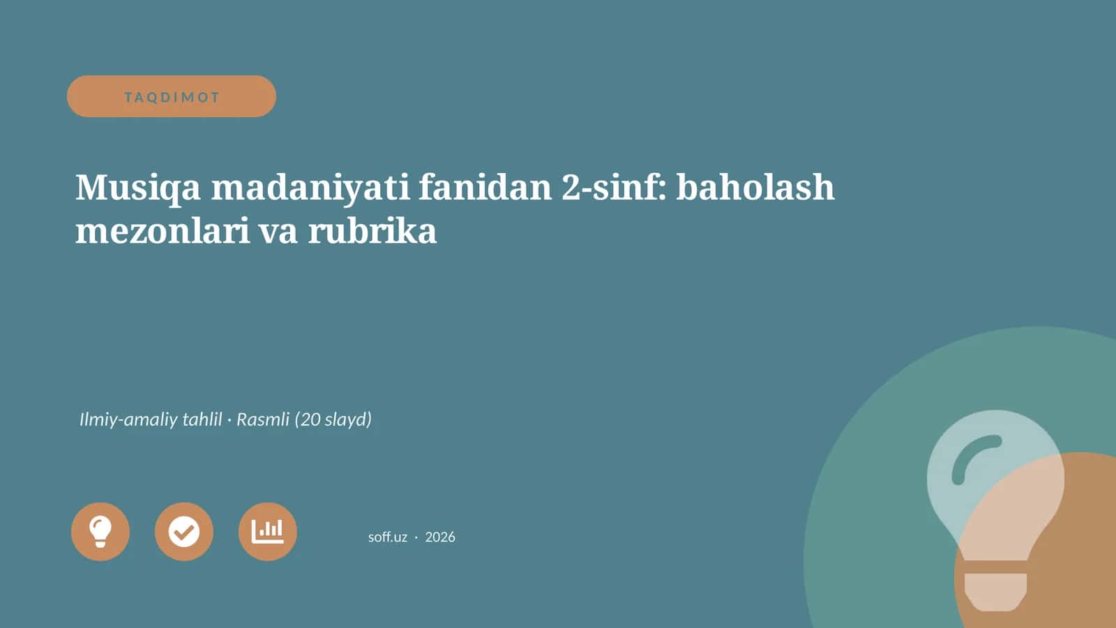 Musiqa madaniyati fanidan 2-sinf: baholash mezonlari va rubrika 1