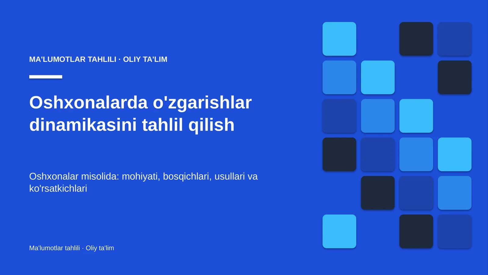 oshxonalarda o'zgarishlar dinamikasini tahlil qilish 5651 1