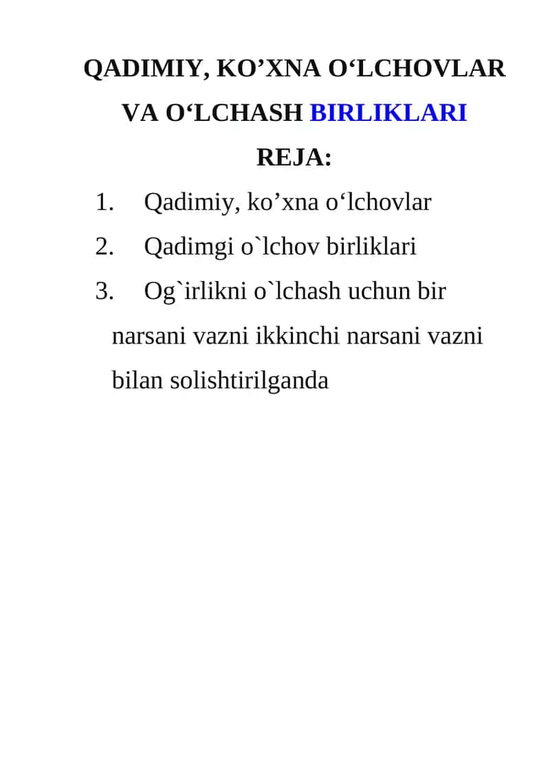 Qadimiy, ko’xna o‘lchovlar va o‘lchash birliklari 1