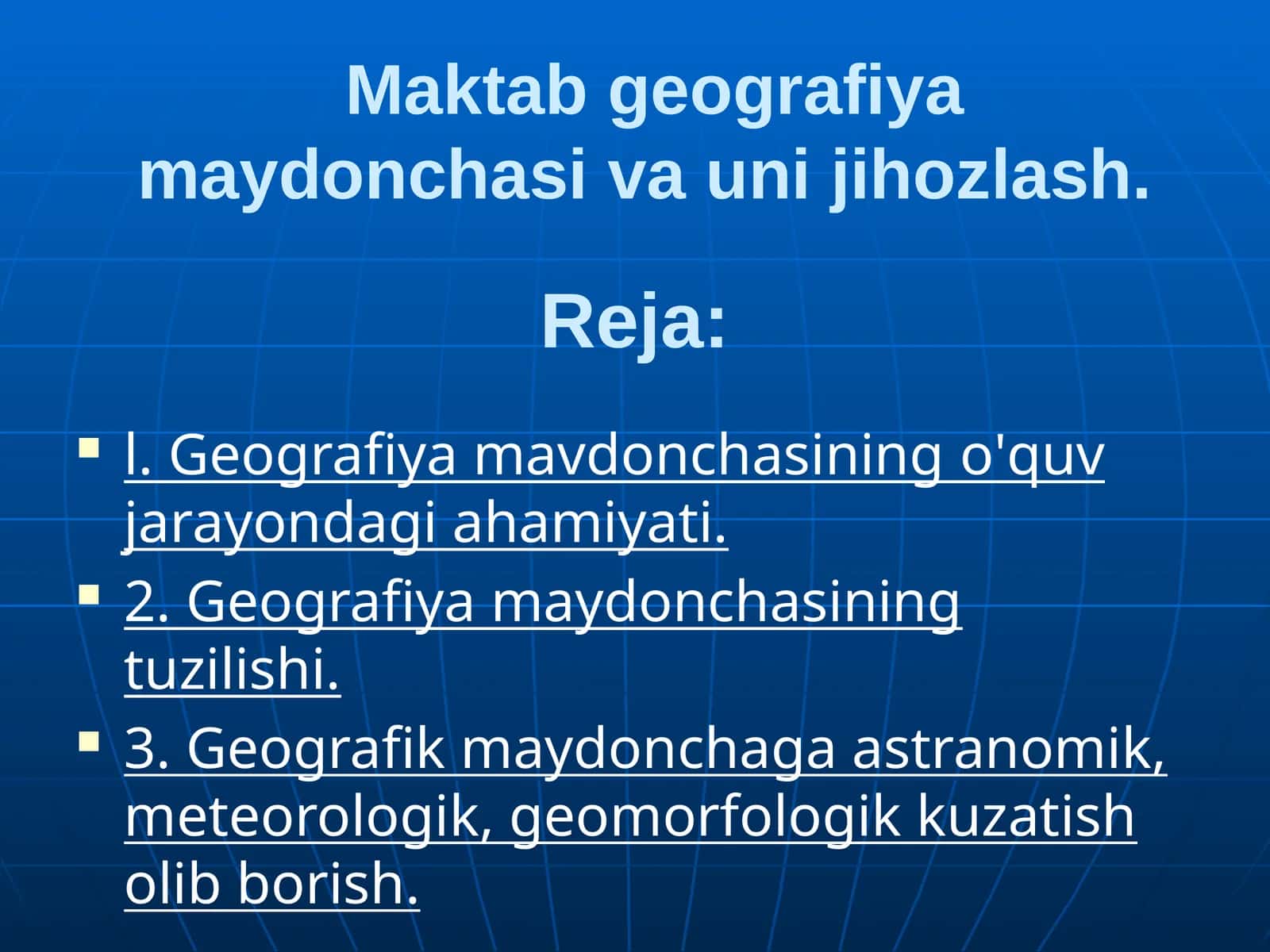 Maktab geografiya maydonchasi va uni jihozlash. 1