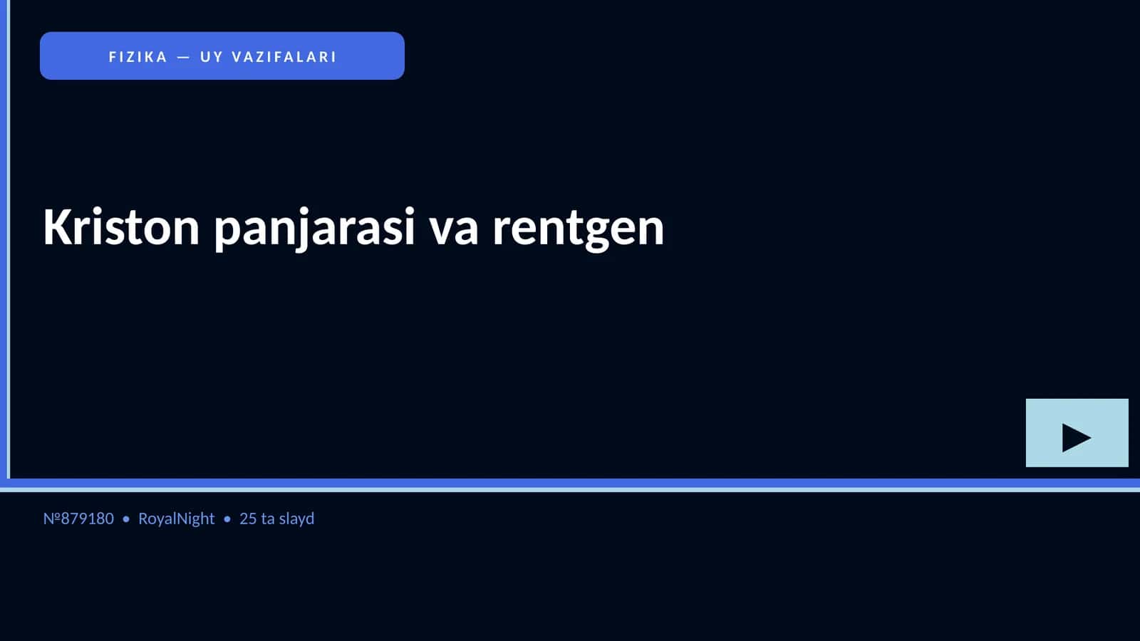 FIZIKA — UY VAZIFALARI 1