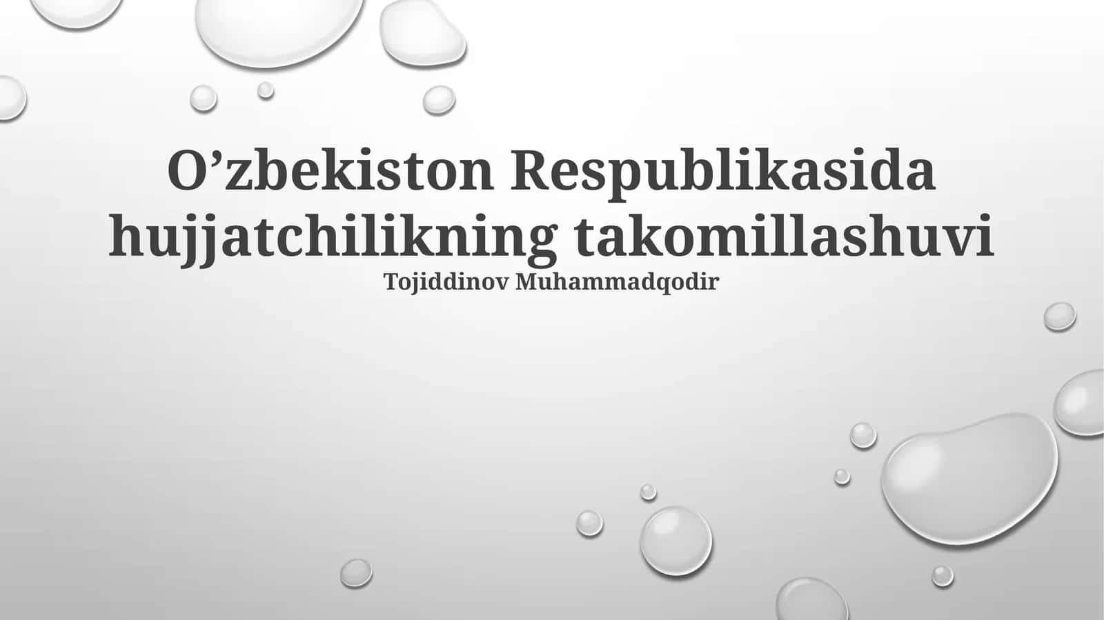 O'zbekiston Respublikasida hujjatchilikning takomillashuvi 1
