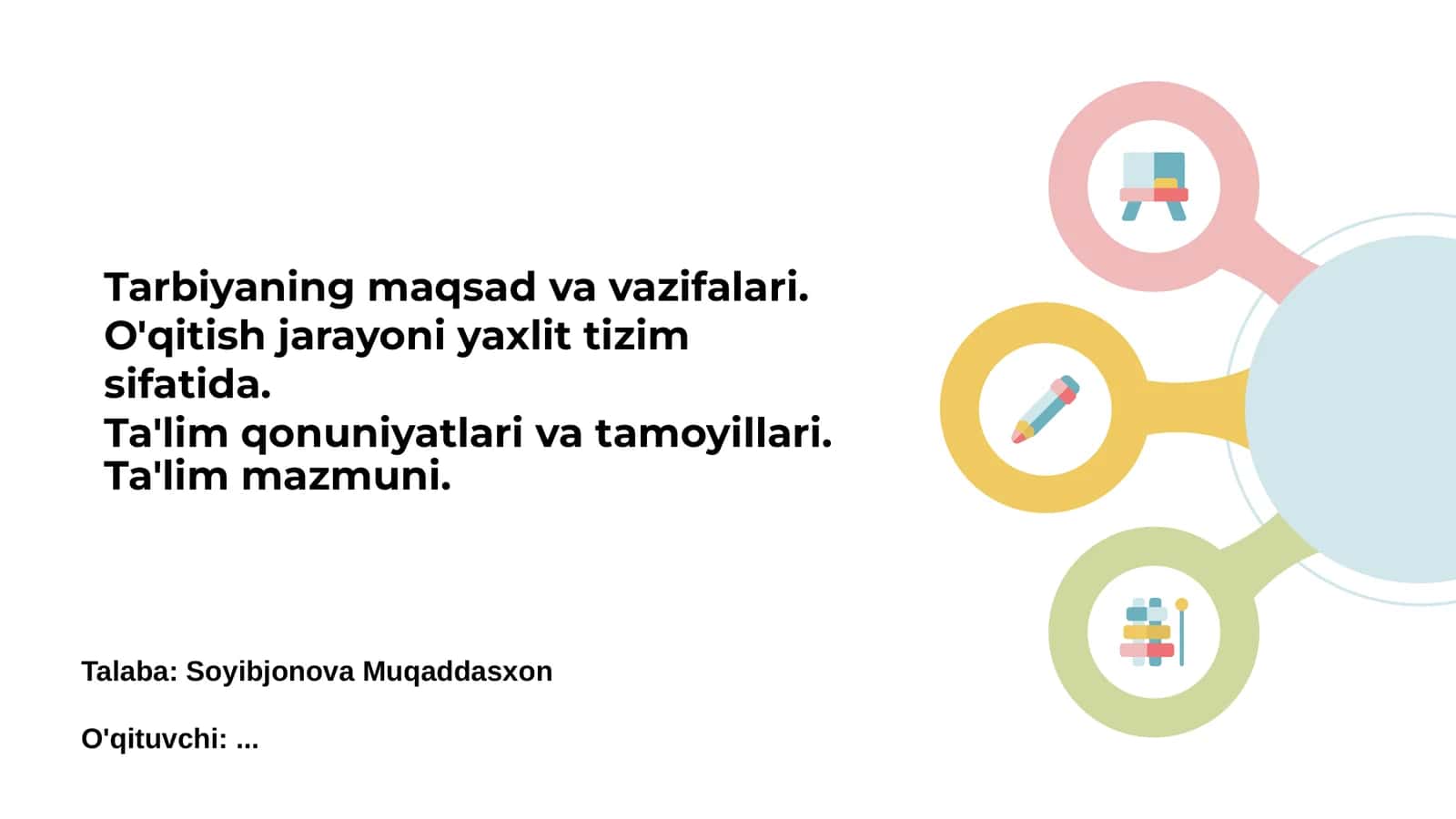 Tarbiyaning maqsad va vazifalari 1