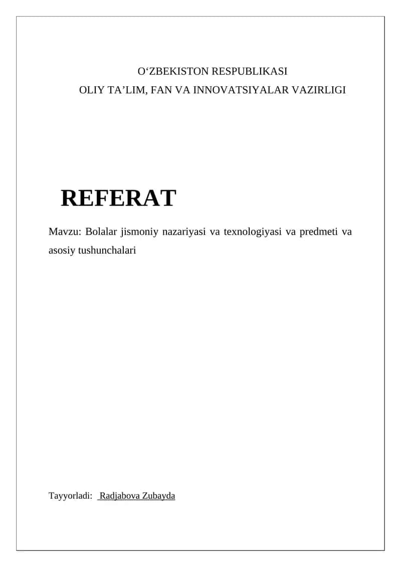 Bolalar jismoniy nazariyasi va texnologiyasi va predmeti va asosiy tushunchalari 1