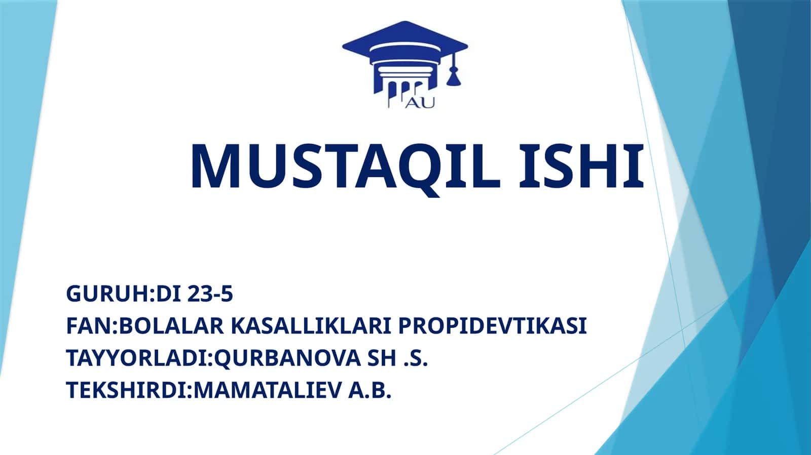 BOLALAR KASALLIKLARI PROPIDEVTIKASI 1