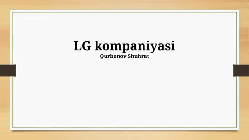 LG Kompaniyasi Tarixi 1