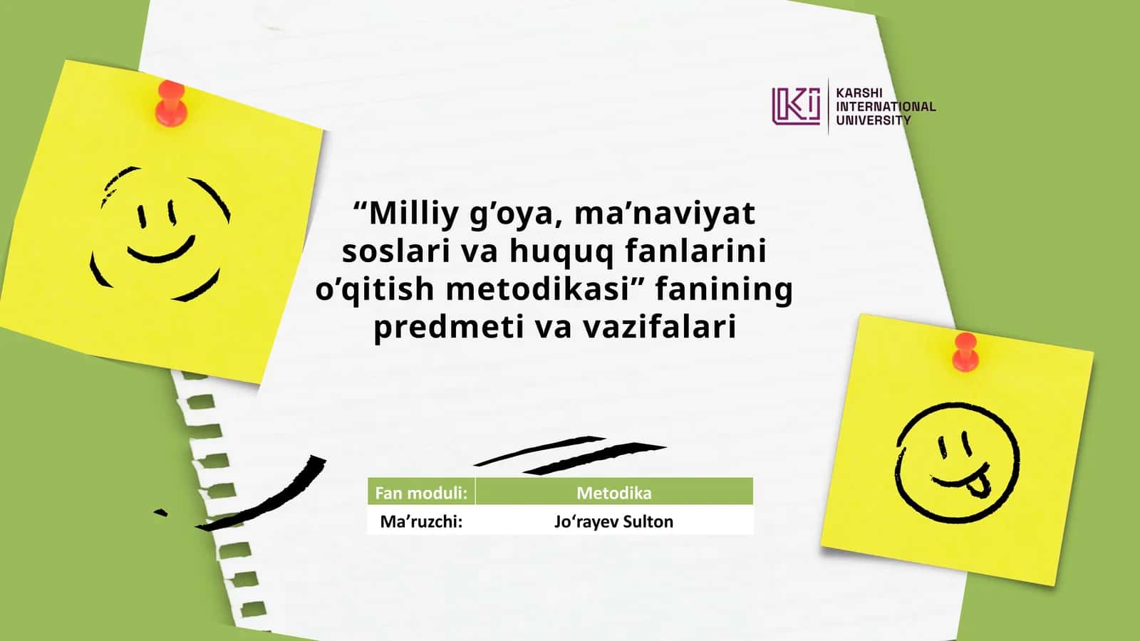 Milliy g'oya, ma’naviyat soslari va huquq fanlarini o’qitish metodikasi 1