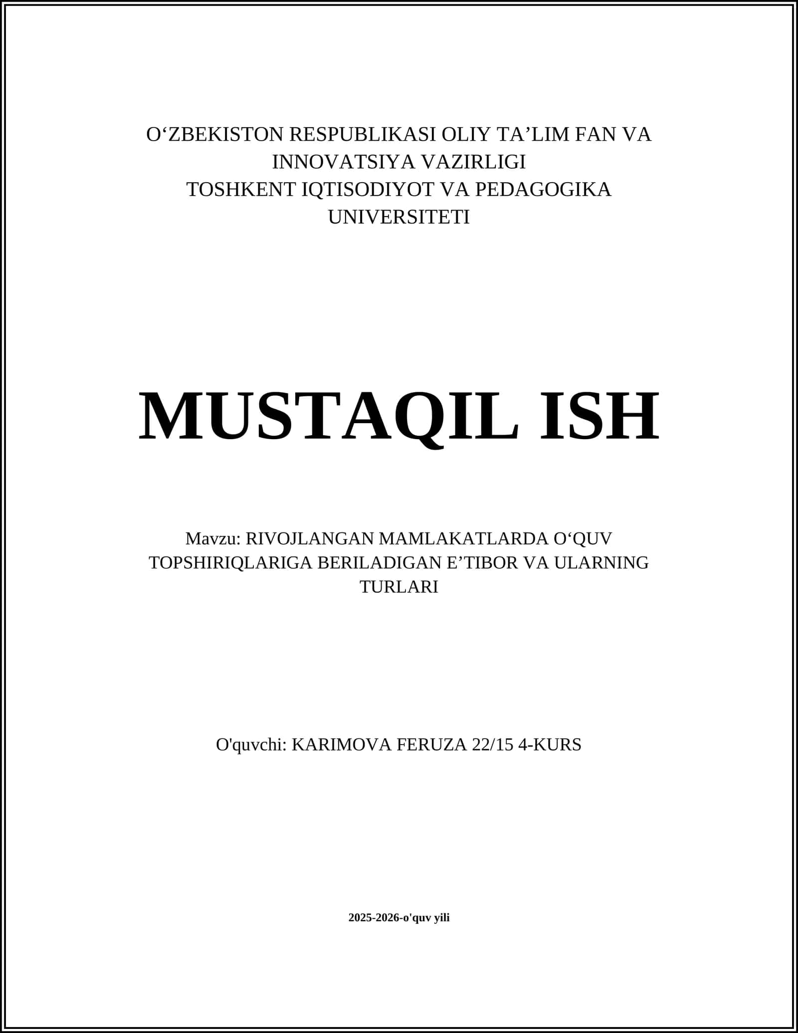 RIVOJLANGAN MAMLAKATLARDA OʻQUV TOPSHIRIQLARIGA BERILADIGAN EʼTIBOR VA ULARNING TURLARI 1