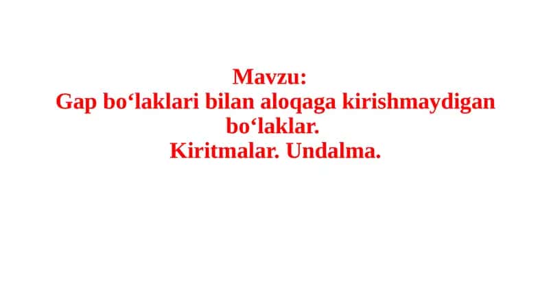 GAP BO‘LAKLARI BILAN ALOQA GA KIRISHMAYDIGAN BO‘LAKLAR 1