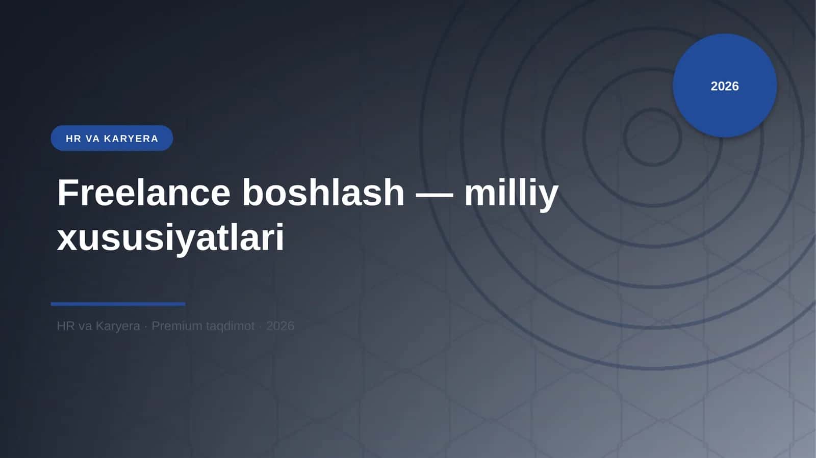 Freelance boshlash — milliy xususiyatlari 1
