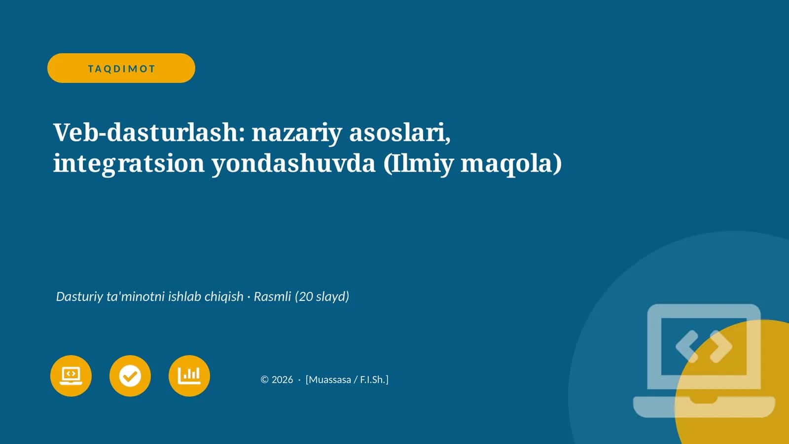 Veb-dasturlash: nazariy asoslari, integratsion yondashuvda (Ilmiy maqola) 1