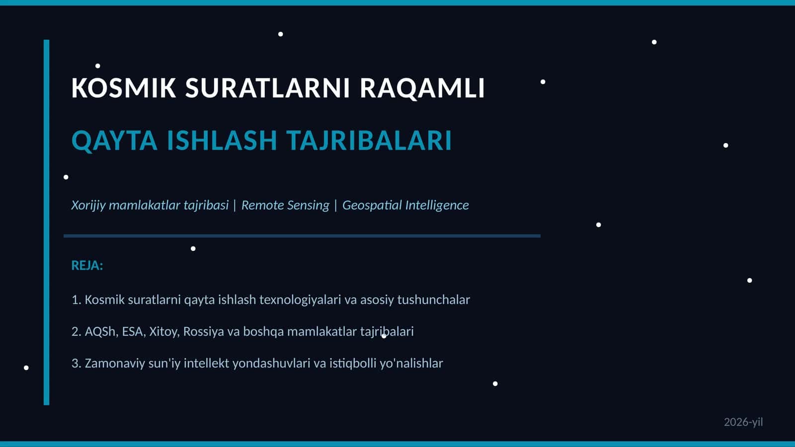 KOSMIK SURATLARNI RAQAMLI QAYTA ISHLASH TAJRIBALARI 1