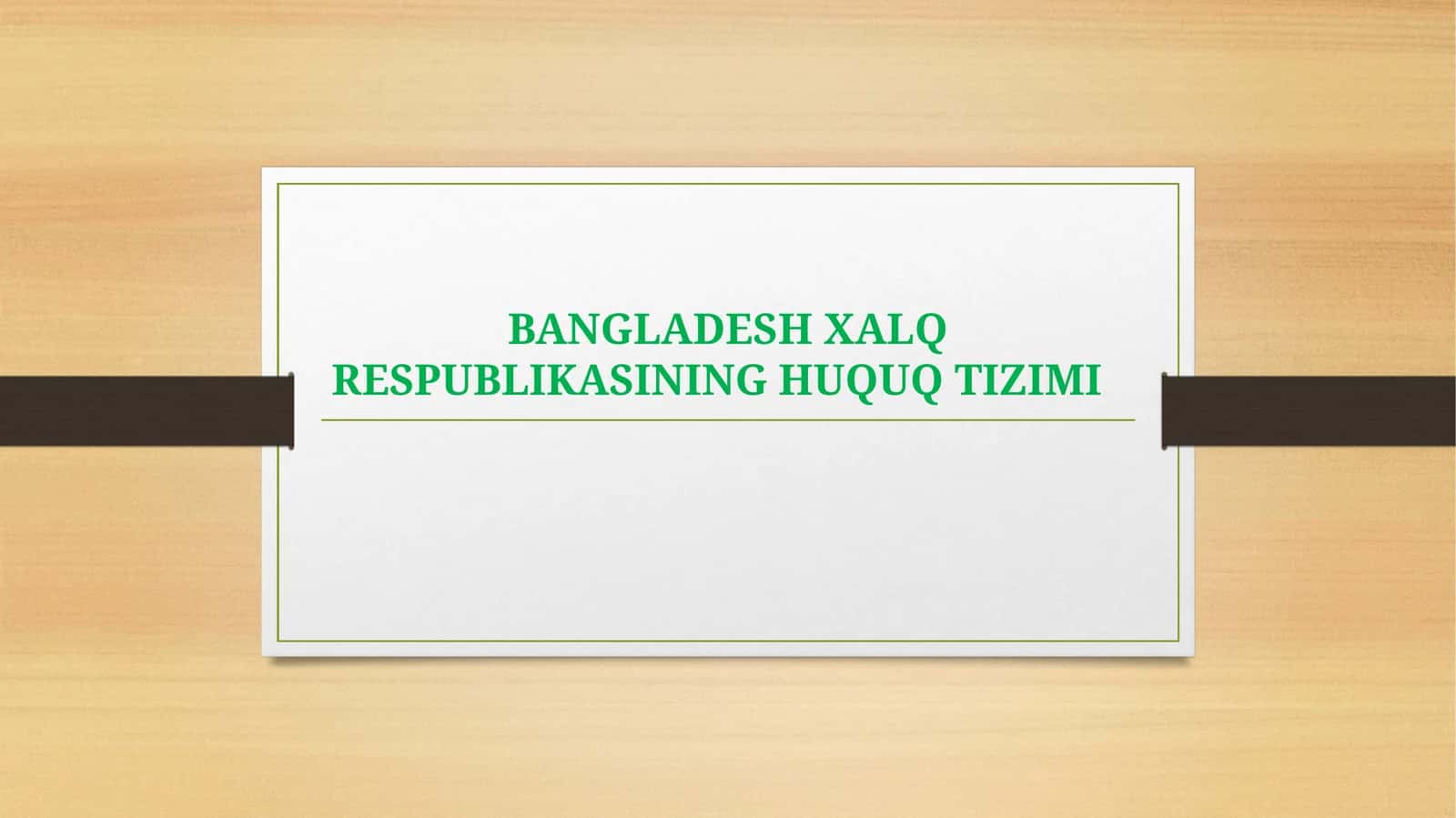BANGLADESH XALQ RESPUBLIKASINING HUQUQ TIZIMI KONSTITUTSIYASI 1