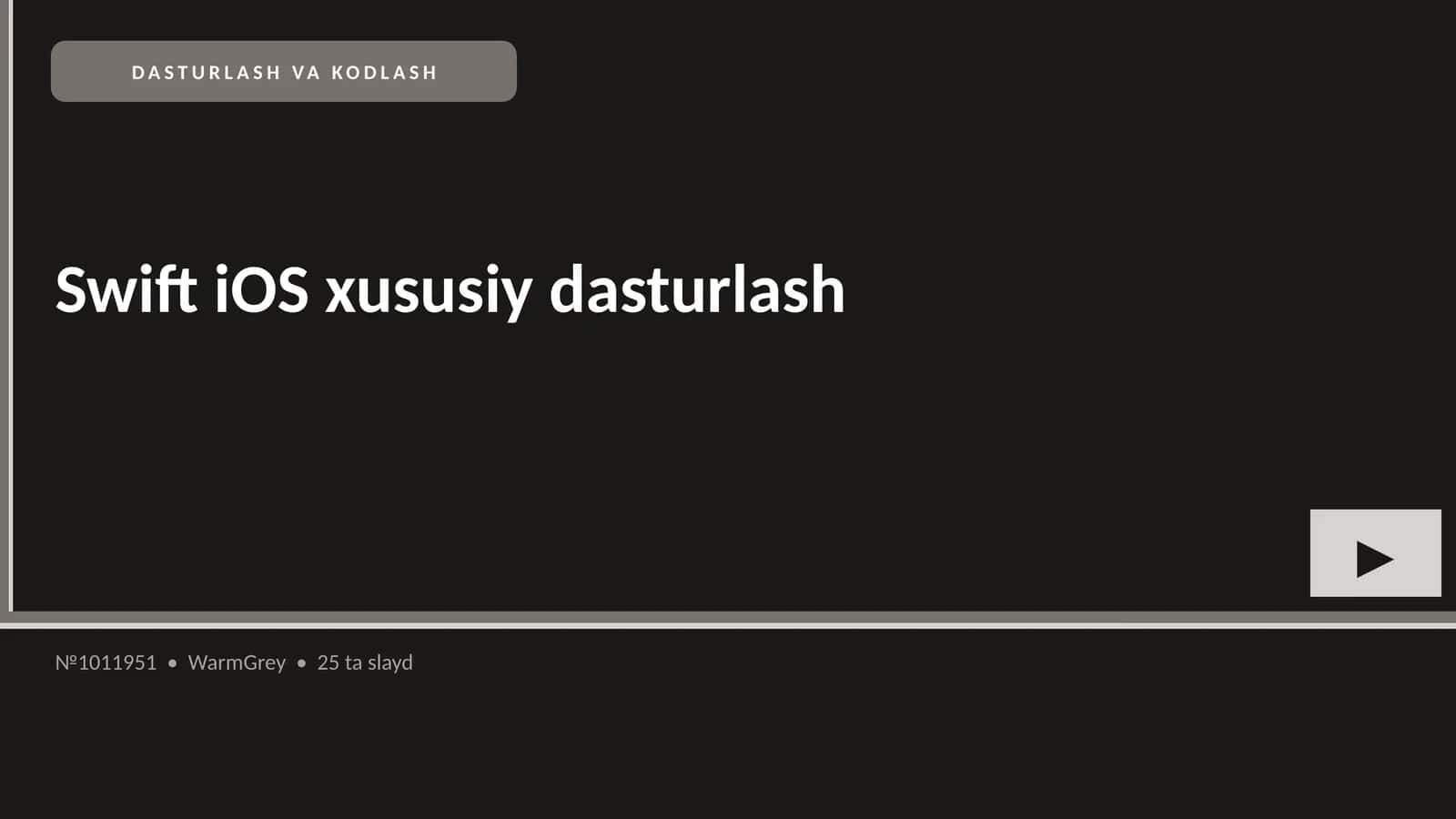 Swift iOS xususiy dasturlash 1