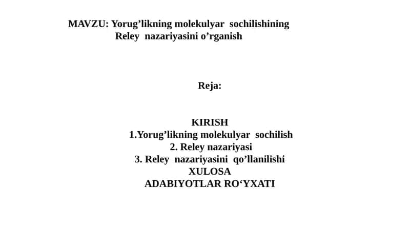 Yorugʻlikning molekulyar sochilishining Reley nazariyasini oʻrganish 1
