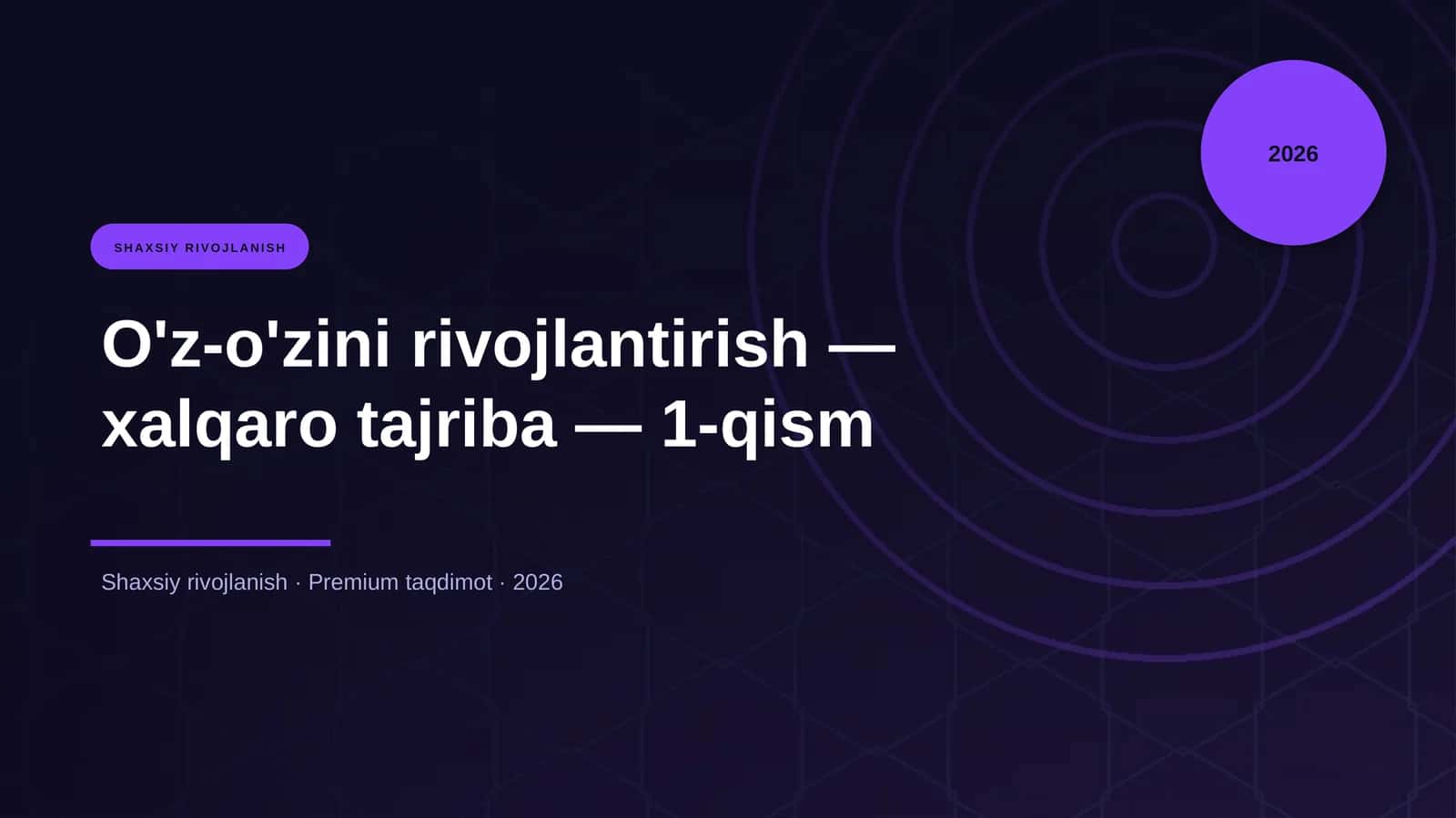 O'z-o'zini rivojlantirish — xalqaro tajriba — 1-qism 1