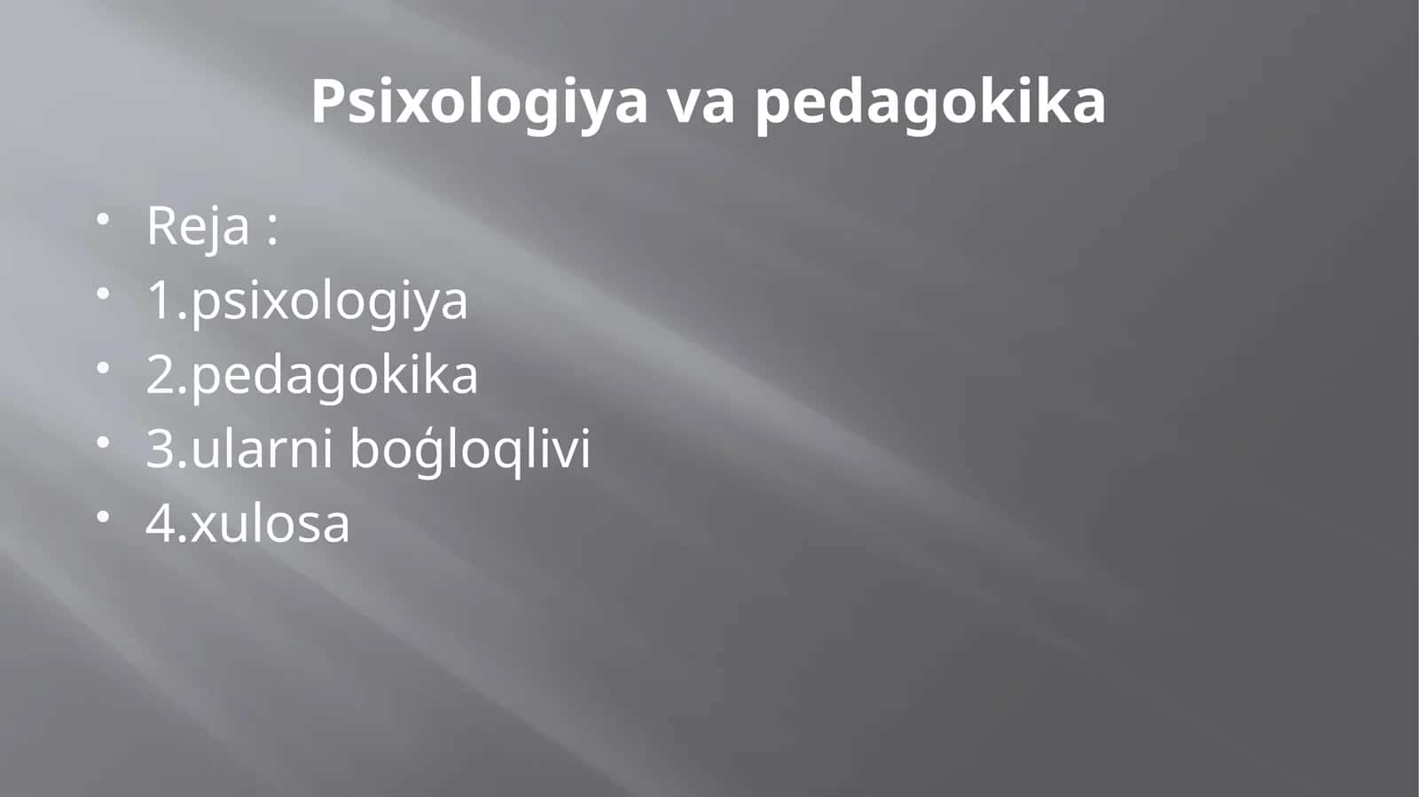Psixologiya va pedagokika 1