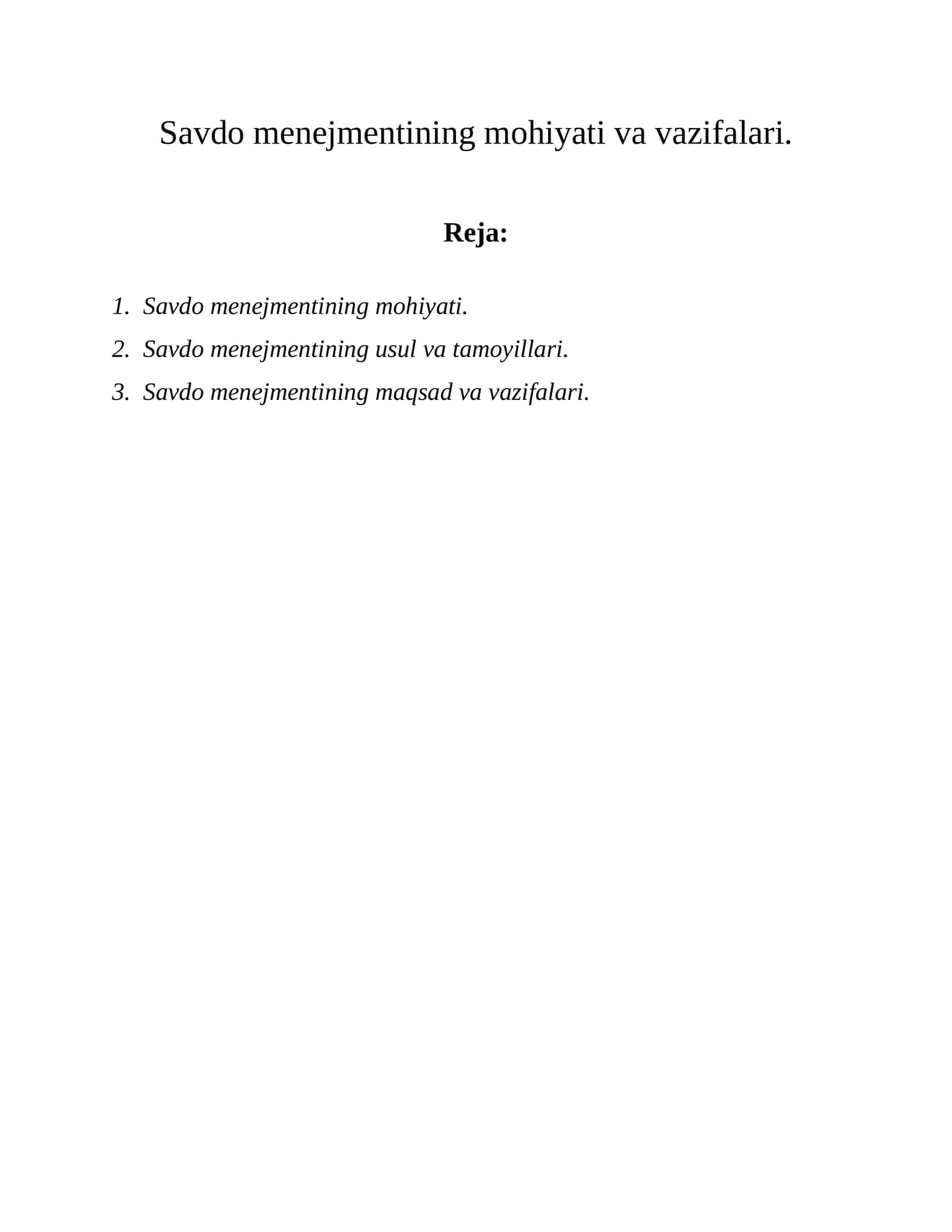 Savdo menejmentining mohiyati va vazifalari 1