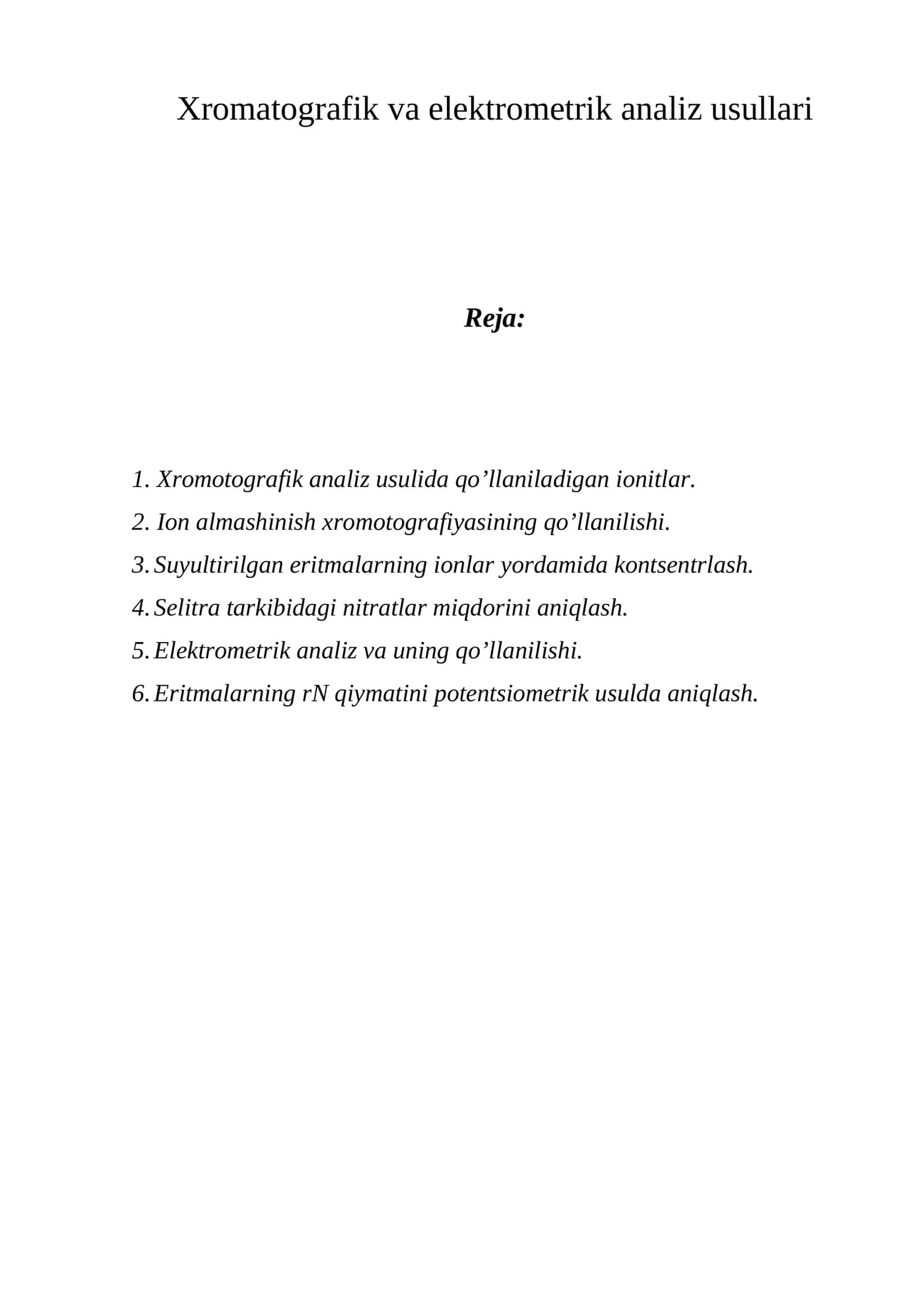 Xromatografik va elektrometrik analiz usullari 1