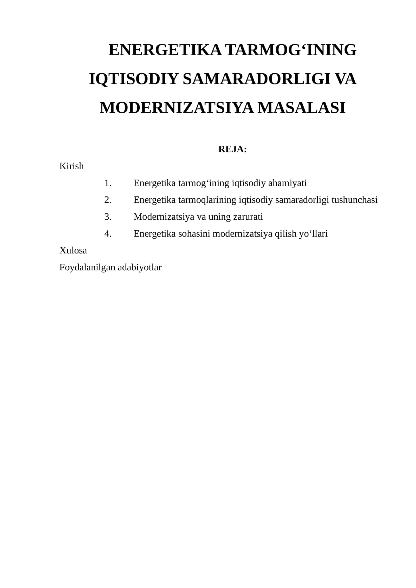 ENERGETIKA TARMOG‘INING IQTISODIY SAMARADORLIGI VA MODERNIZATSIYA MASALASI 1