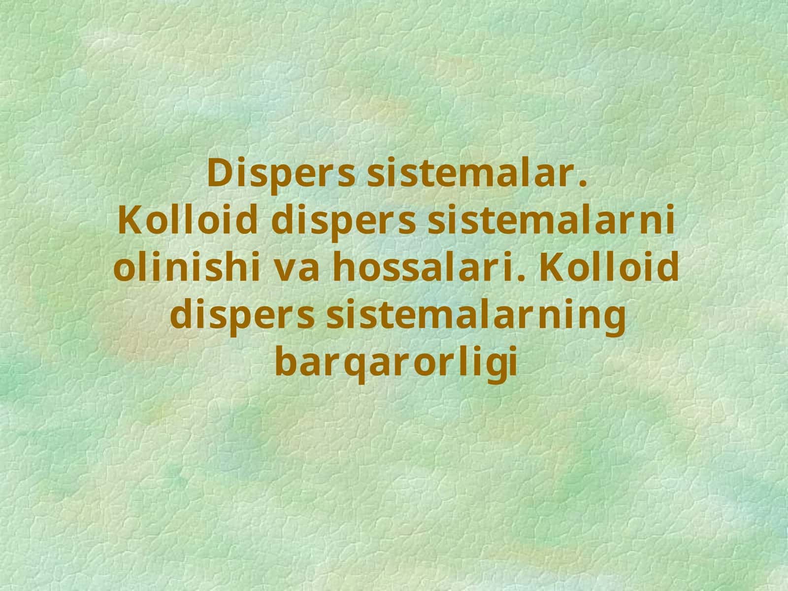 Dispers sistemalar 1