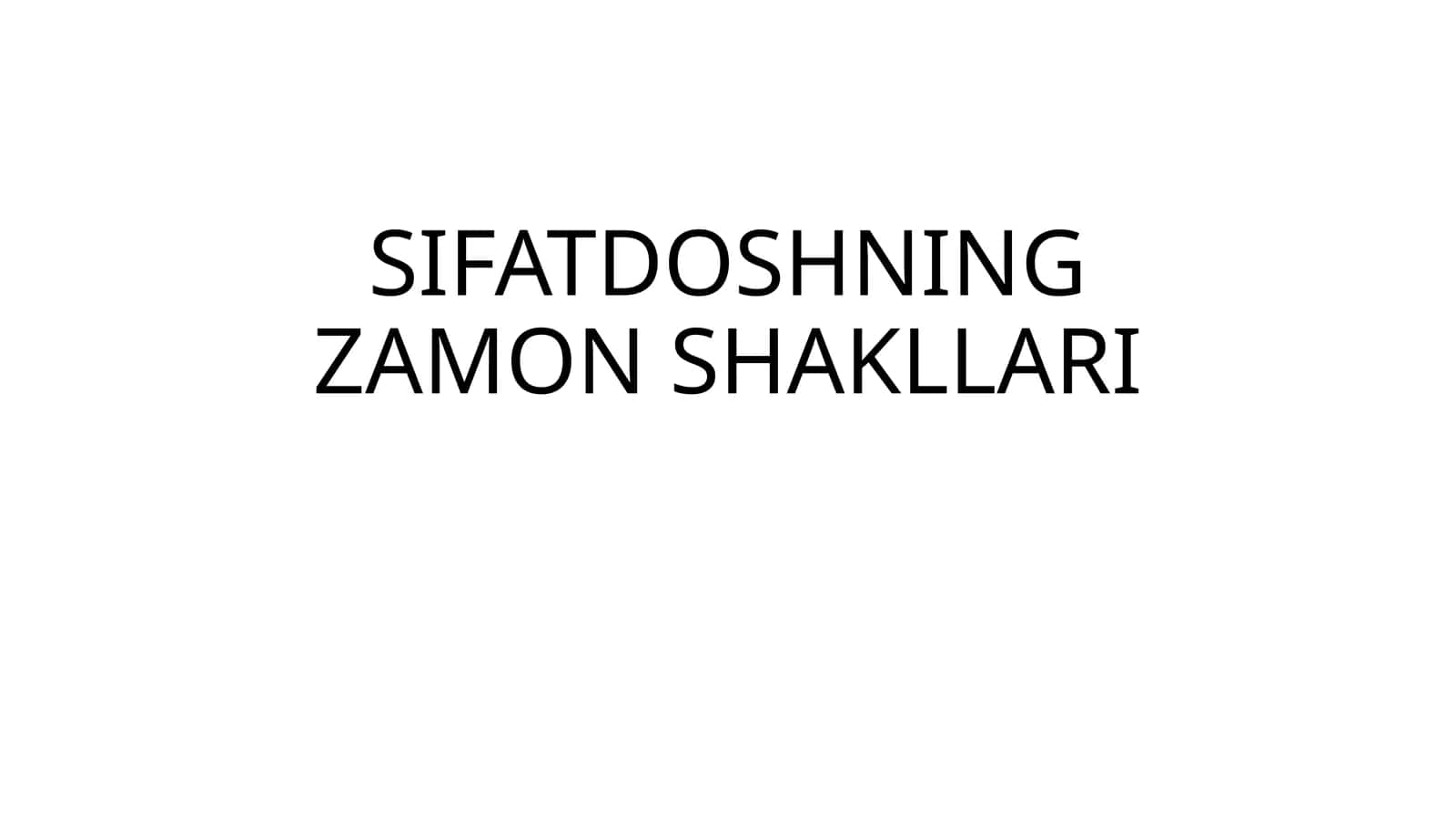 SIFATDOSHNING ZAMON SHAKLLARI 1